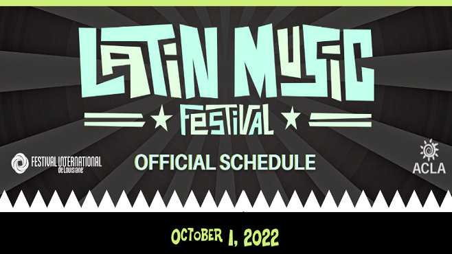 Latin Music Festival Official Schedule – THIS SATURDAY